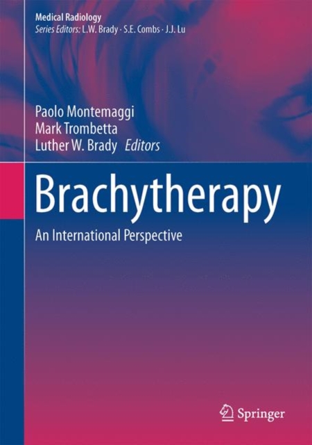 Brachytherapy : An International Perspective, Hardback Book
