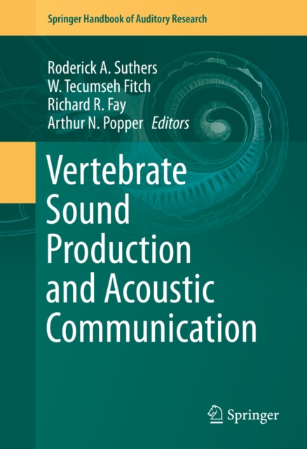 Vertebrate Sound Production and Acoustic Communication, PDF eBook