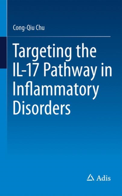 Targeting the IL-17 Pathway in Inflammatory Disorders, EPUB eBook
