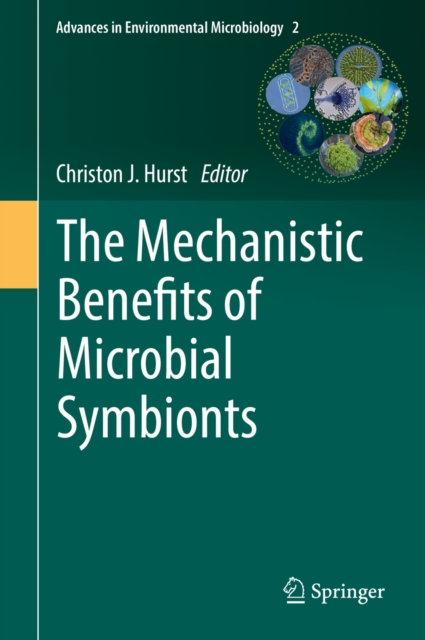The Mechanistic Benefits of Microbial Symbionts, PDF eBook