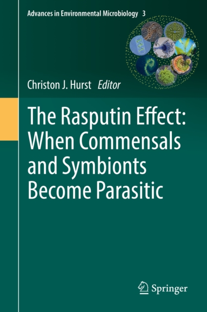 The Rasputin Effect: When Commensals and Symbionts Become Parasitic, PDF eBook