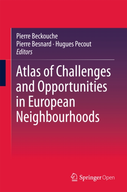 Atlas of Challenges and Opportunities in European Neighbourhoods, EPUB eBook