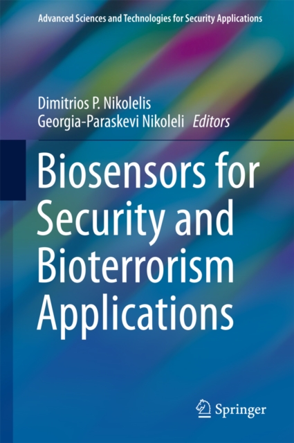 Biosensors for Security and Bioterrorism Applications, PDF eBook