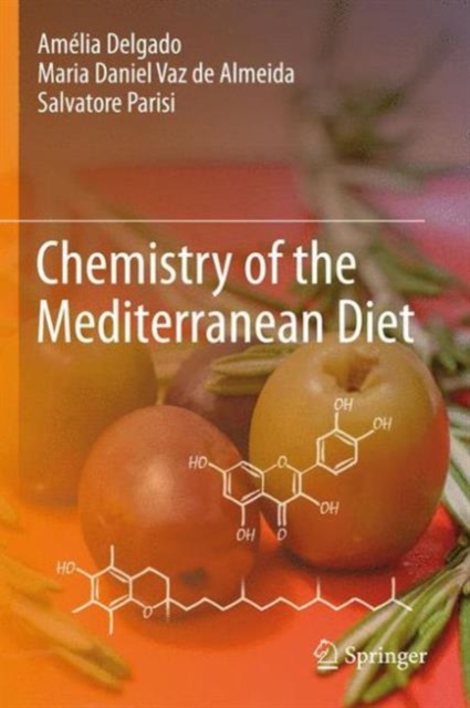 Chemistry of the Mediterranean Diet, Hardback Book