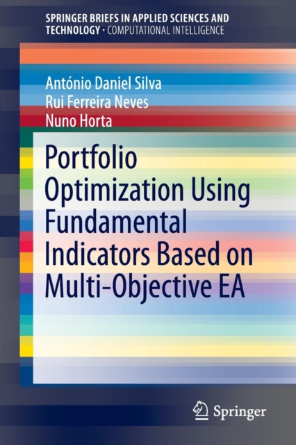 Portfolio Optimization Using Fundamental Indicators Based on Multi-Objective EA, Paperback / softback Book