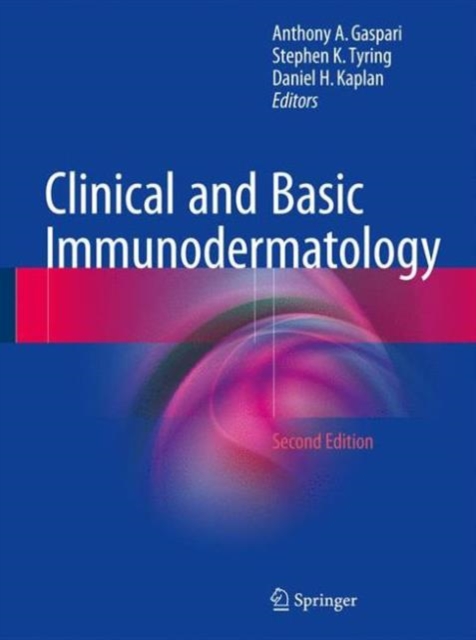 Clinical and Basic Immunodermatology, Hardback Book