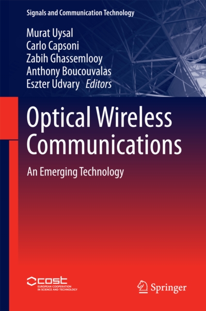 Optical Wireless Communications : An Emerging Technology, PDF eBook