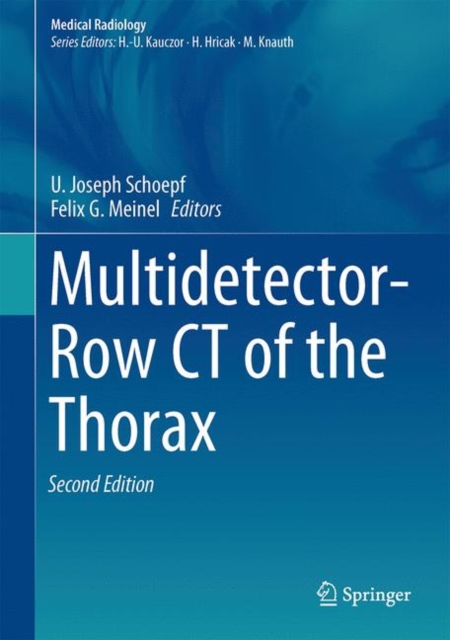 Multidetector-Row CT of the Thorax, Hardback Book