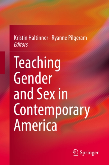 Teaching Gender and Sex in Contemporary America, PDF eBook