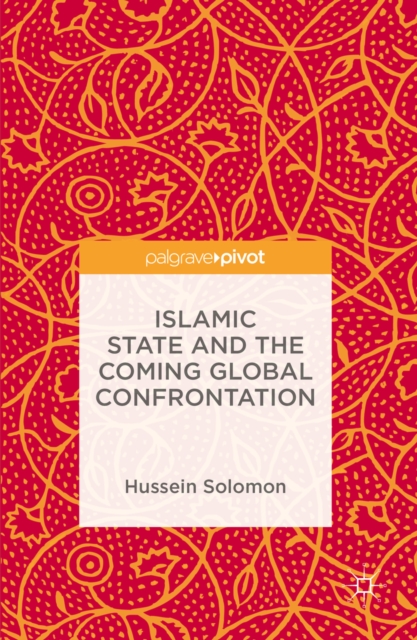 Islamic State and the Coming Global Confrontation, PDF eBook
