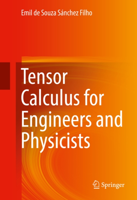 Tensor Calculus for Engineers and Physicists, PDF eBook