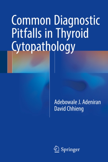 Common Diagnostic Pitfalls in Thyroid Cytopathology, PDF eBook