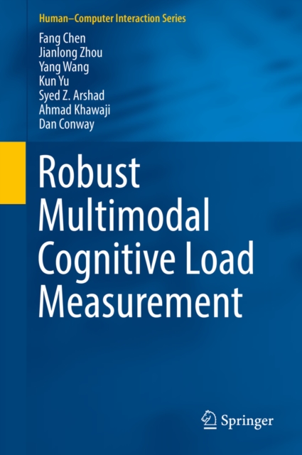 Robust Multimodal Cognitive Load Measurement, PDF eBook
