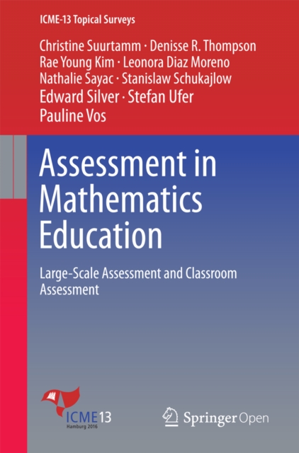 Assessment in Mathematics Education : Large-Scale Assessment and Classroom Assessment, EPUB eBook