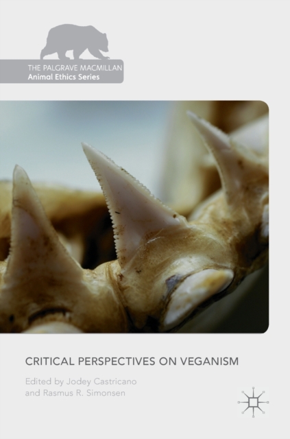Critical Perspectives on Veganism, Hardback Book