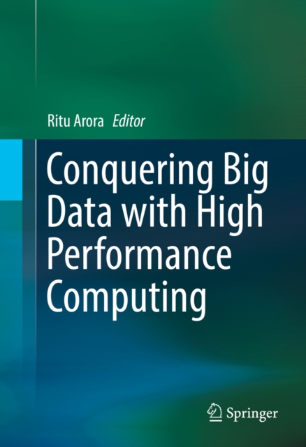 Conquering Big Data with High Performance Computing, PDF eBook