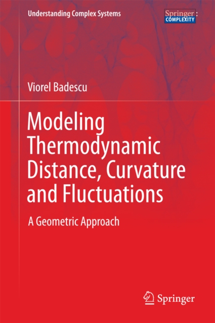 Modeling Thermodynamic Distance, Curvature and Fluctuations : A Geometric Approach, PDF eBook