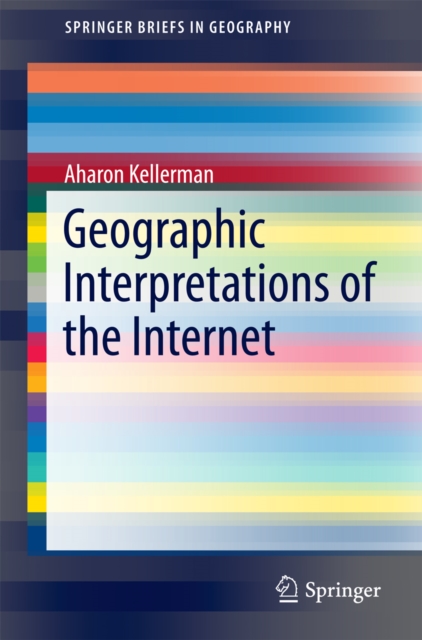 Geographic Interpretations of the Internet, PDF eBook