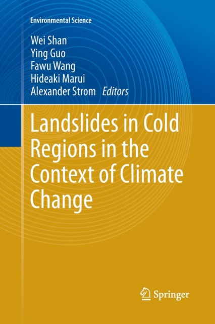 Landslides in Cold Regions in the Context of Climate Change, Paperback / softback Book