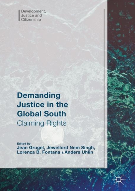 Demanding Justice in The Global South : Claiming Rights, EPUB eBook