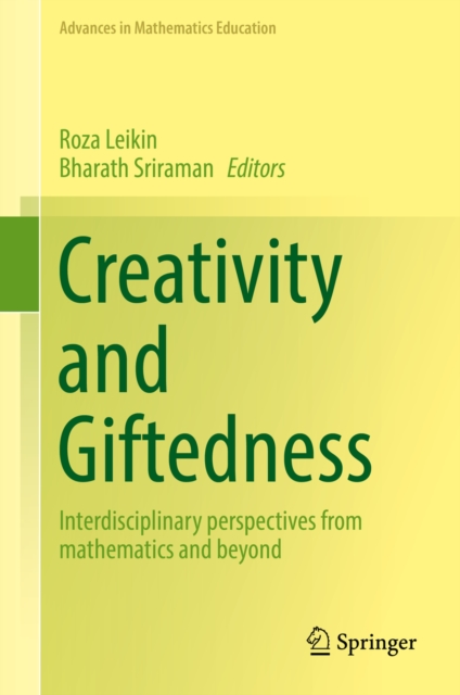 Creativity and Giftedness : Interdisciplinary perspectives from mathematics and beyond, EPUB eBook