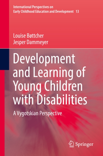 Development and Learning of Young Children with Disabilities : A Vygotskian Perspective, PDF eBook