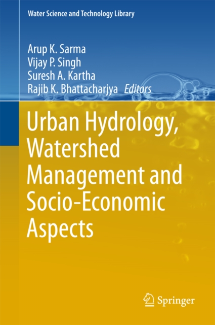 Urban Hydrology, Watershed Management and Socio-Economic Aspects, PDF eBook