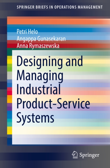 Designing and Managing Industrial Product-Service Systems, EPUB eBook