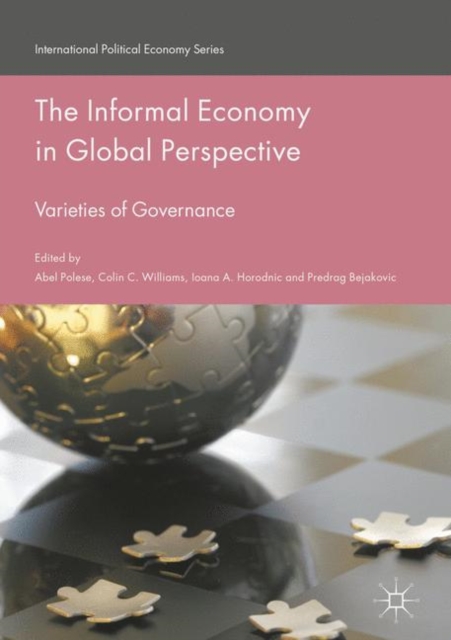 The Informal Economy in Global Perspective : Varieties of Governance, EPUB eBook