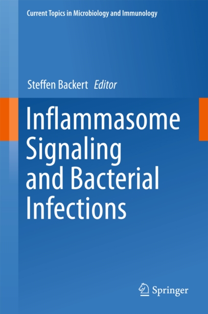 Inflammasome Signaling and Bacterial Infections, PDF eBook