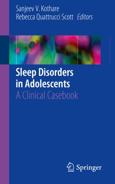 Sleep Disorders in Adolescents : A Clinical Casebook, EPUB eBook