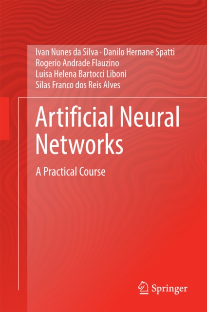 Artificial Neural Networks : A Practical Course, EPUB eBook