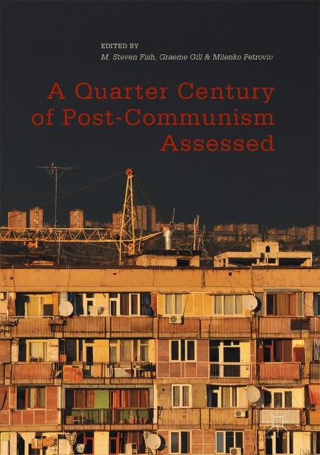 A Quarter Century of Post-Communism Assessed, EPUB eBook