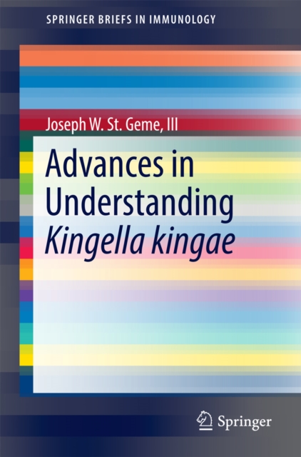 Advances in Understanding Kingella kingae, PDF eBook