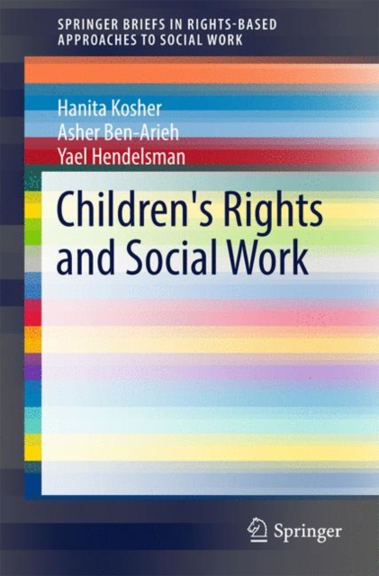Children's Rights and Social Work, Paperback / softback Book