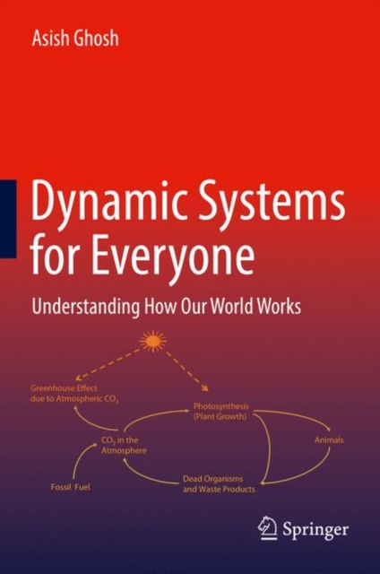 Dynamic Systems for Everyone : Understanding How Our World Works, EPUB eBook