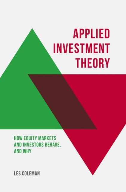 Applied Investment Theory : How Markets and Investors Behave, and Why, PDF eBook