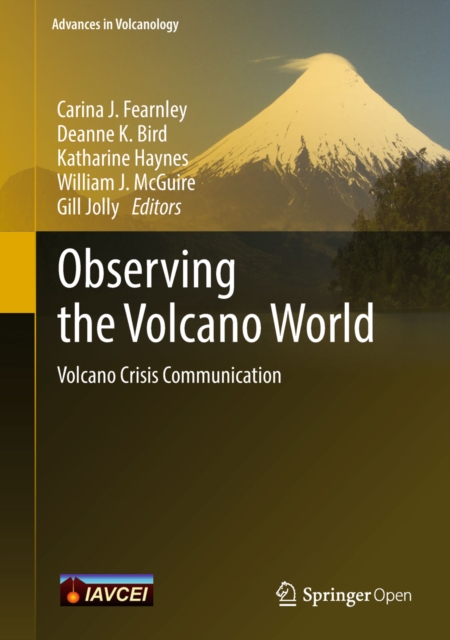 Observing the Volcano World : Volcano Crisis Communication, EPUB eBook