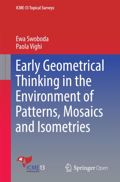 Early Geometrical Thinking in the Environment of Patterns, Mosaics and Isometries, EPUB eBook