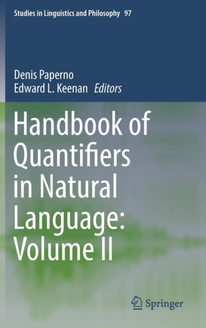 Handbook of Quantifiers in Natural Language: Volume II, Hardback Book