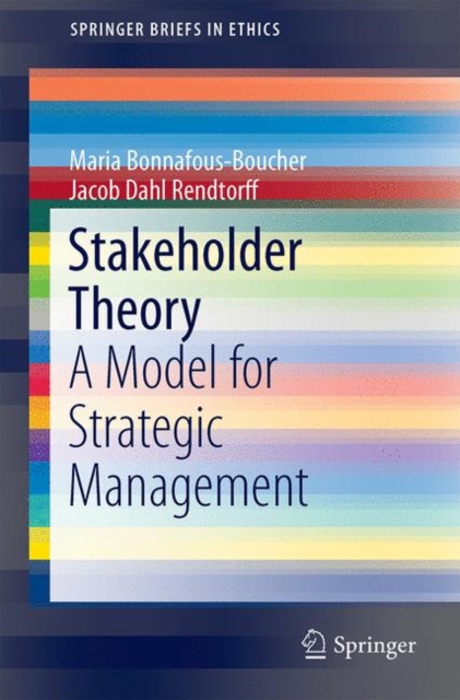 Stakeholder Theory : A Model for Strategic Management, PDF eBook