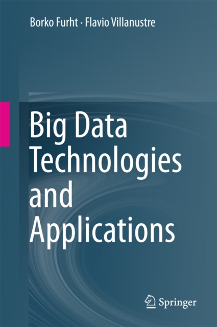 Big Data Technologies and Applications, PDF eBook