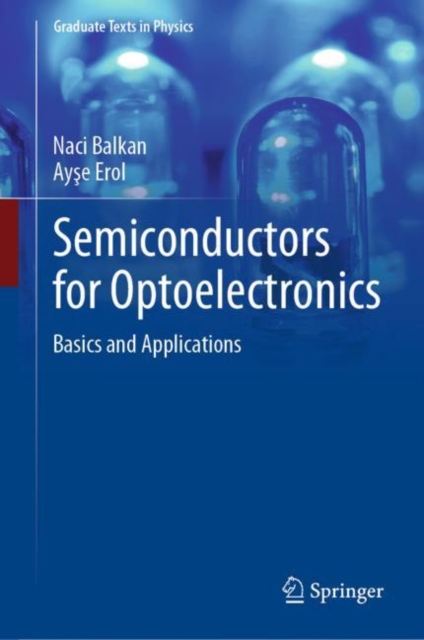 Semiconductors for Optoelectronics : Basics and Applications, EPUB eBook