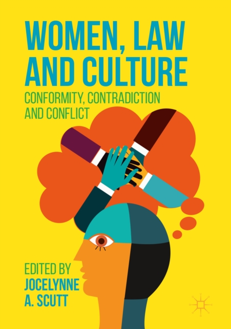Women, Law and Culture : Conformity, Contradiction and Conflict, EPUB eBook