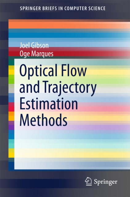 Optical Flow and Trajectory Estimation Methods, PDF eBook