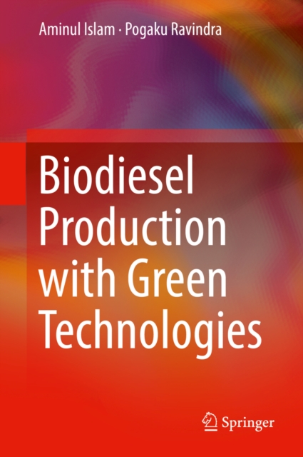 Biodiesel Production with Green Technologies, EPUB eBook