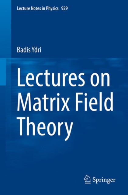 Lectures on Matrix Field Theory, EPUB eBook