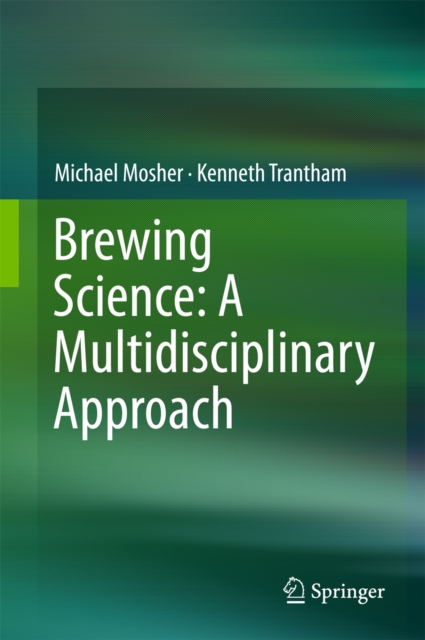 Brewing Science: A Multidisciplinary Approach, EPUB eBook