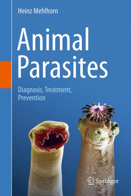 Animal Parasites : Diagnosis, Treatment, Prevention, PDF eBook