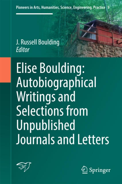 Elise Boulding: Autobiographical Writings and Selections from Unpublished Journals and Letters, EPUB eBook